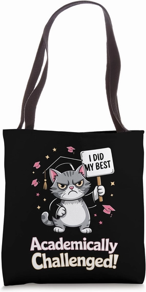 Academically Challenged Cat Grad Funny Cat Graduation Meme Tote Bag