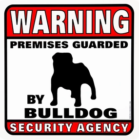Animal World - Bulldog Warning Premises Guarded Sign - White