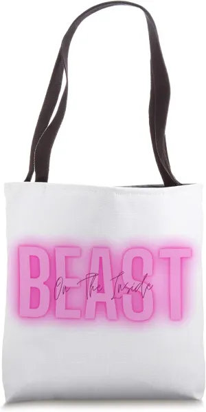 Beast On The Inside Positive Introvert Attitude In Bold Pink Tote Bag