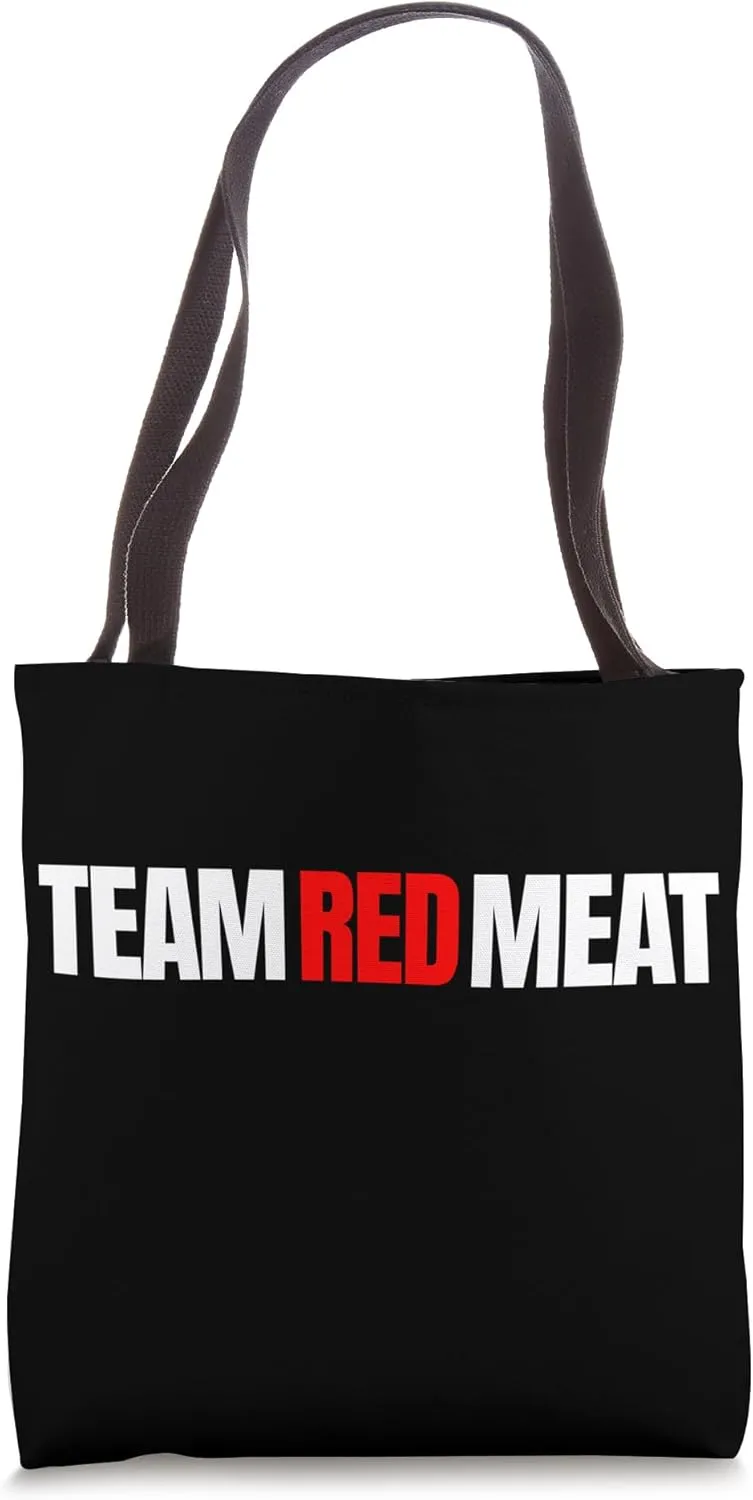 Carnivore Diet Team Red Meat Lover 100% Meat-Based Lifestyle Tote Bag