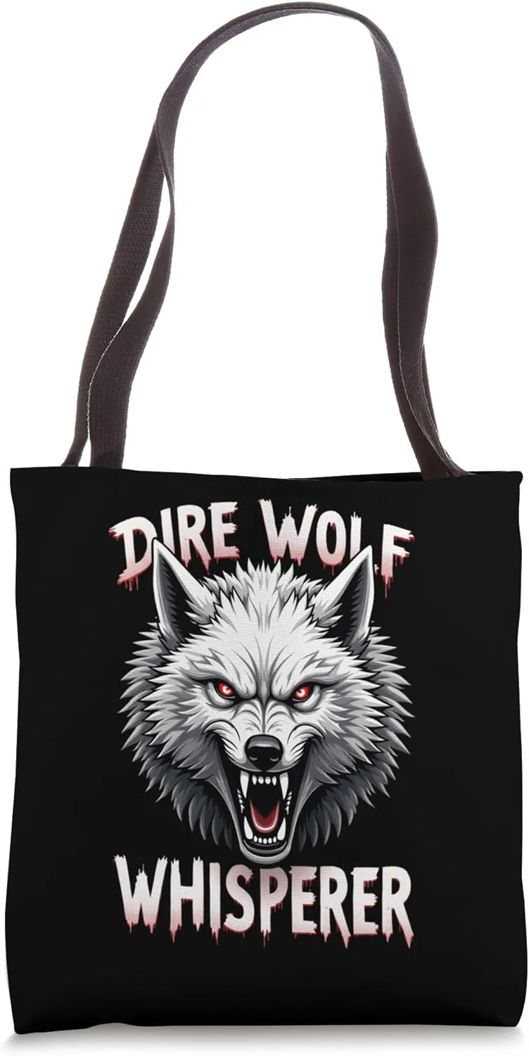 Dire Wolf Whisperer Animal Enthusiast Cool Dire Wolf Spirit Tote Bag
