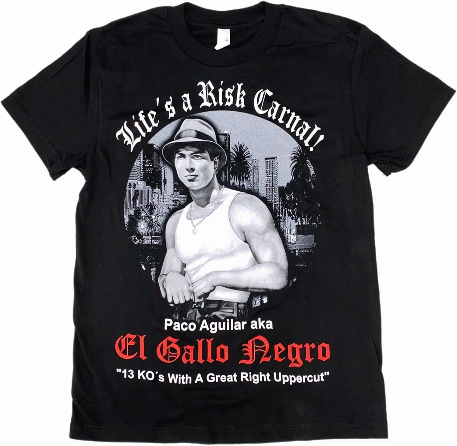 El Gallo Negro T Shirt,Life's a Risk Carnal Design, Black Graphic T Shirt