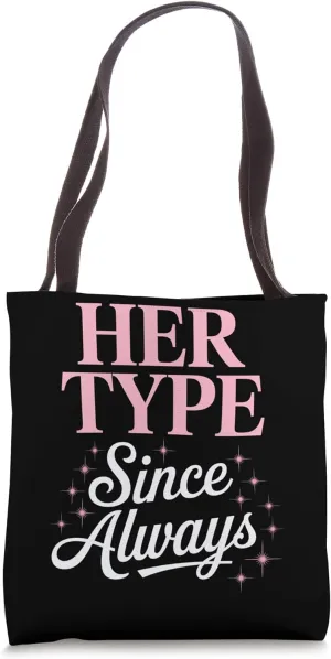 HER TYPE Statement With Sparkling Script Tote Bag