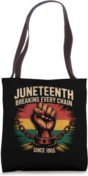 Juneteenth Breaking Chains Freedom Pride Since 1865 Art Tote Bag