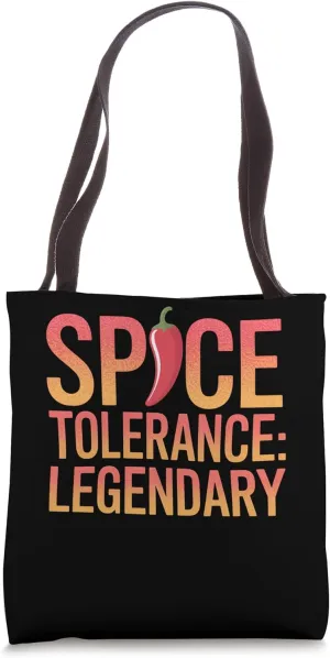 Legendary Spice Tolerance with Chili Art Tote Bag