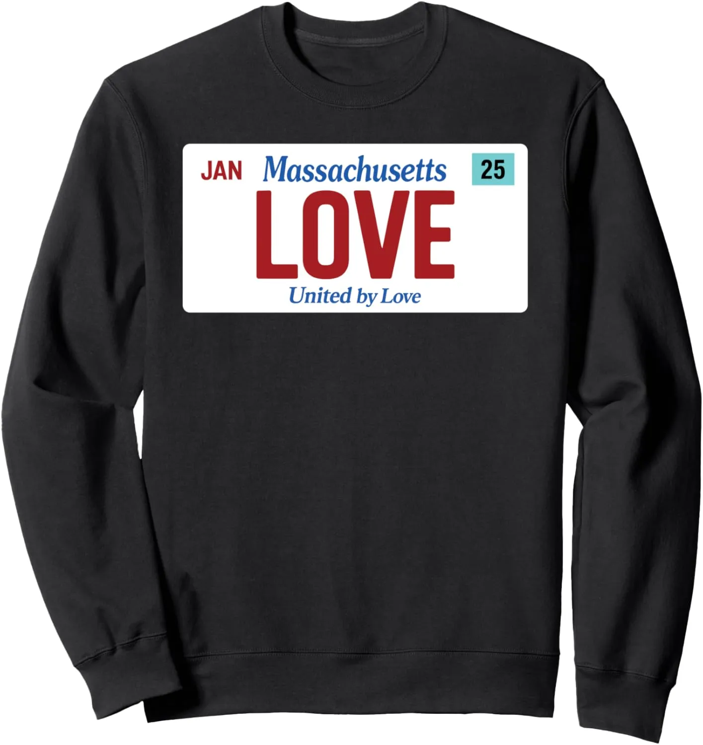 Love Massachusetts License Plate United State Pride Boston Sweatshirt