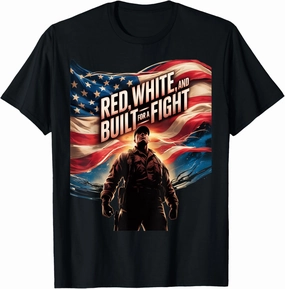 Red White and Built for a Fight T-Shirt