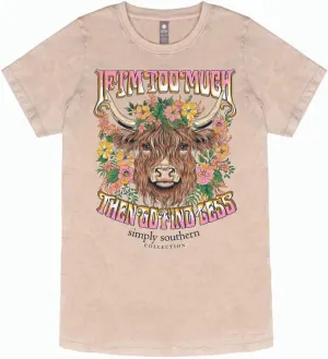 Simply Southern If I'm Too Much Then Go Find Less Relaxed-Fit Short Sleeve Women's T-Shirt
