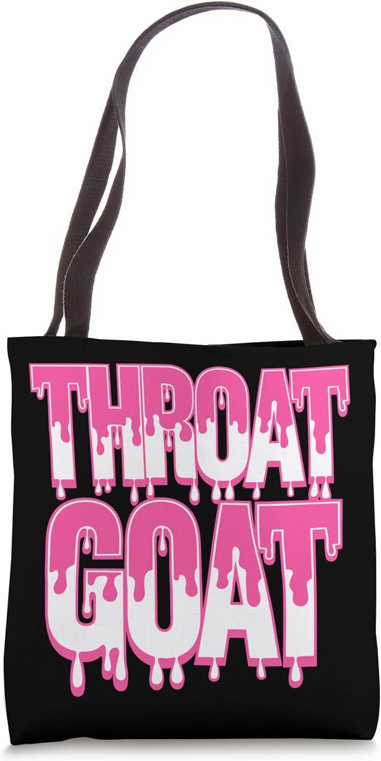 Throat Goat Funny Joke Adult Humor Sarcastic Tote Bag