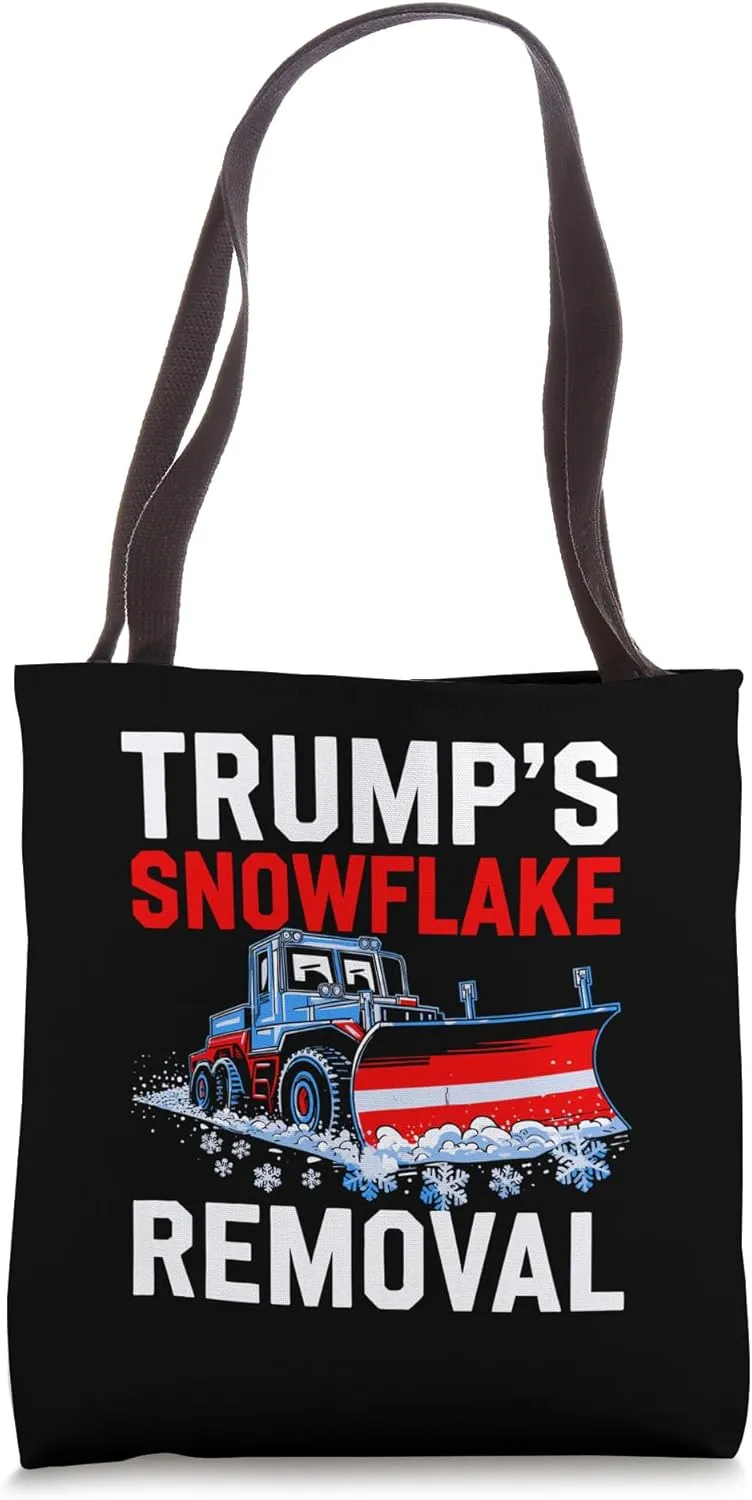 Trump's Snowflake Removal Funny Political Satire Tote Bag