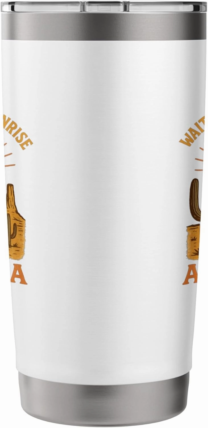 Wait for the Sunrise Arizona Desert Scene Graphic Tees Stainless Steel Insulated Tumbler