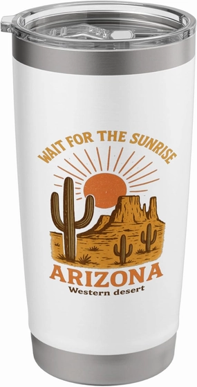 Wait for the Sunrise Arizona Desert Scene Graphic Tees Stainless Steel Insulated Tumbler
